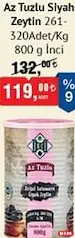 İNCİ AZ TUZLU SİYAH ZEYTİN 800 G fiyat ve kampanya bilgisi